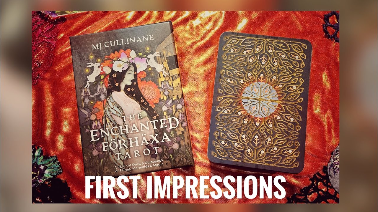 The Enchanted Förhäxa Tarot ~ A Deck I Didn’t Know I Needed 😍