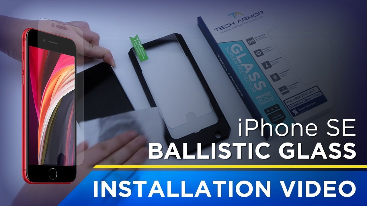 Tech Armor iPhone SE (2020) Ballistic Glass Installation Video