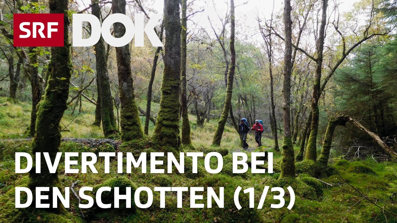 DivertiMento bei den Schotten(1/3) | Von Glasgow durch die Schottischen Highlands | Doku | SRF Dok