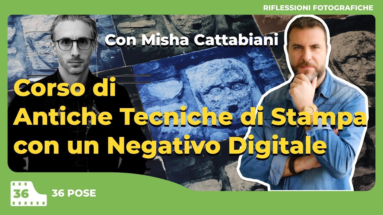 CORSO DI ANTICHE TECNICHE DI STAMPA CON NEGATIVO DIGITALE