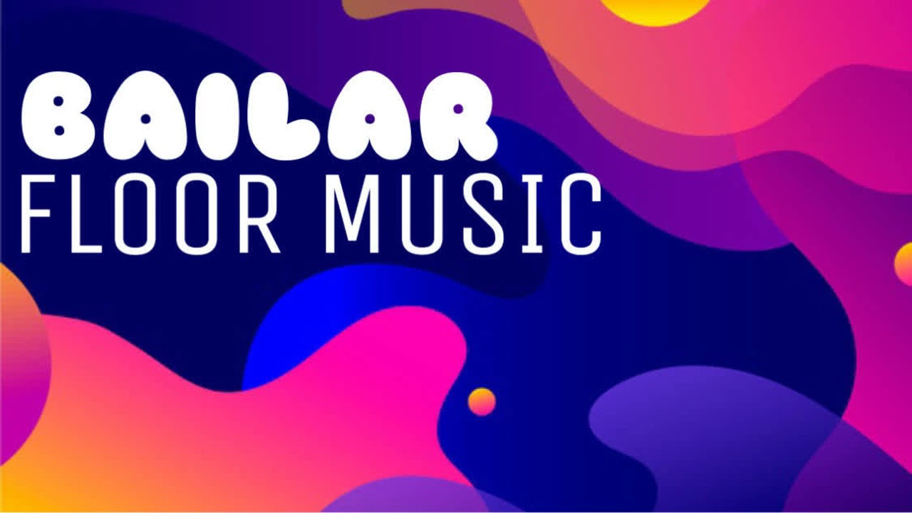 Bailar - Deorro Floor Music!💃🏻 Upbeat and Dancey!🕺🏻