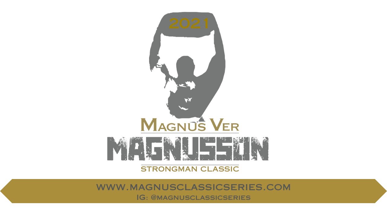 Magnus Ver Magnusson Strongman Classic 2021 - Event 2