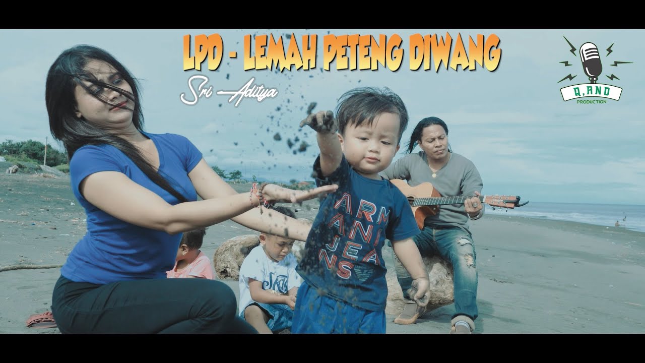 LPD LEMAH PETENG DIWANG - Sri Aditya [Q,Ano Pro Studio]