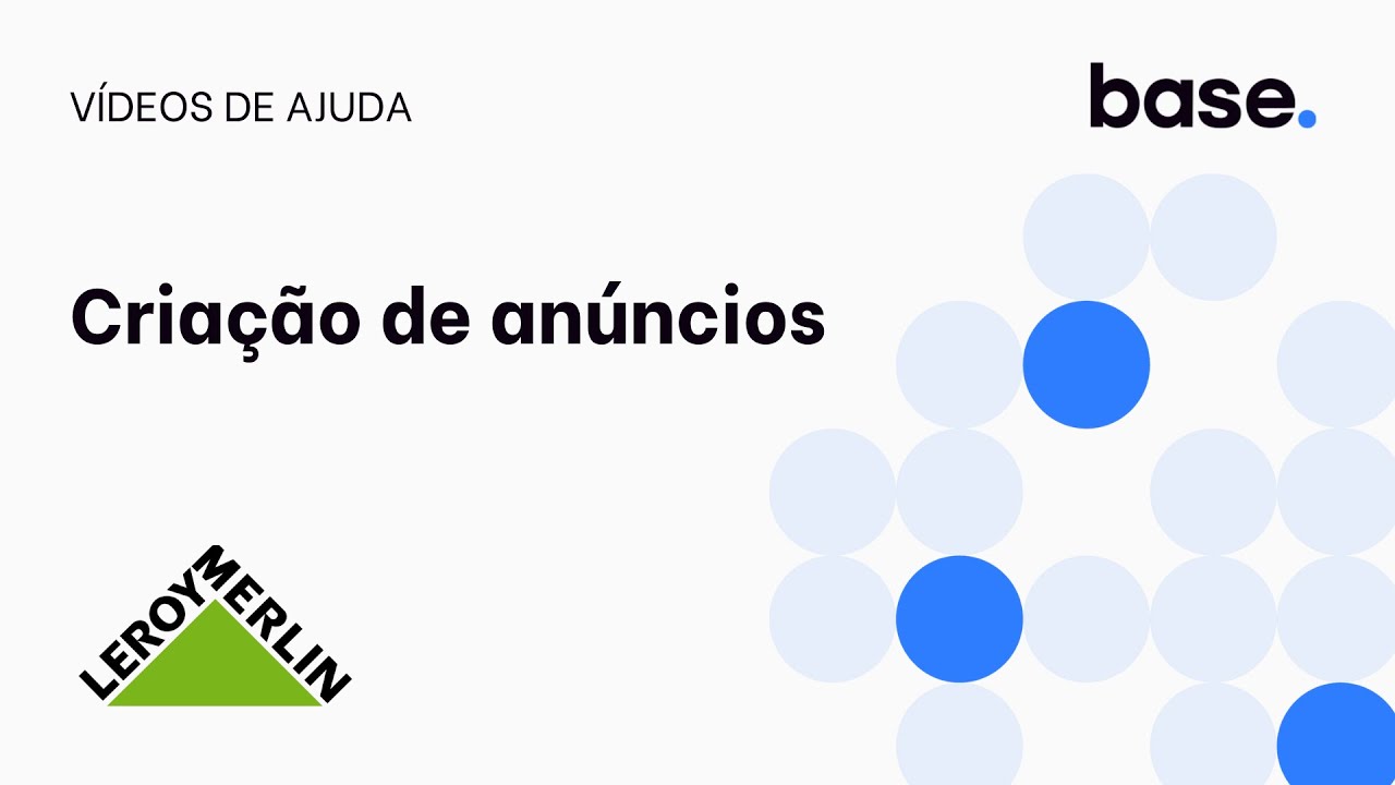 Cria&ccedil;&atilde;o de an&uacute;ncios para a Leroy Merlin pela Base