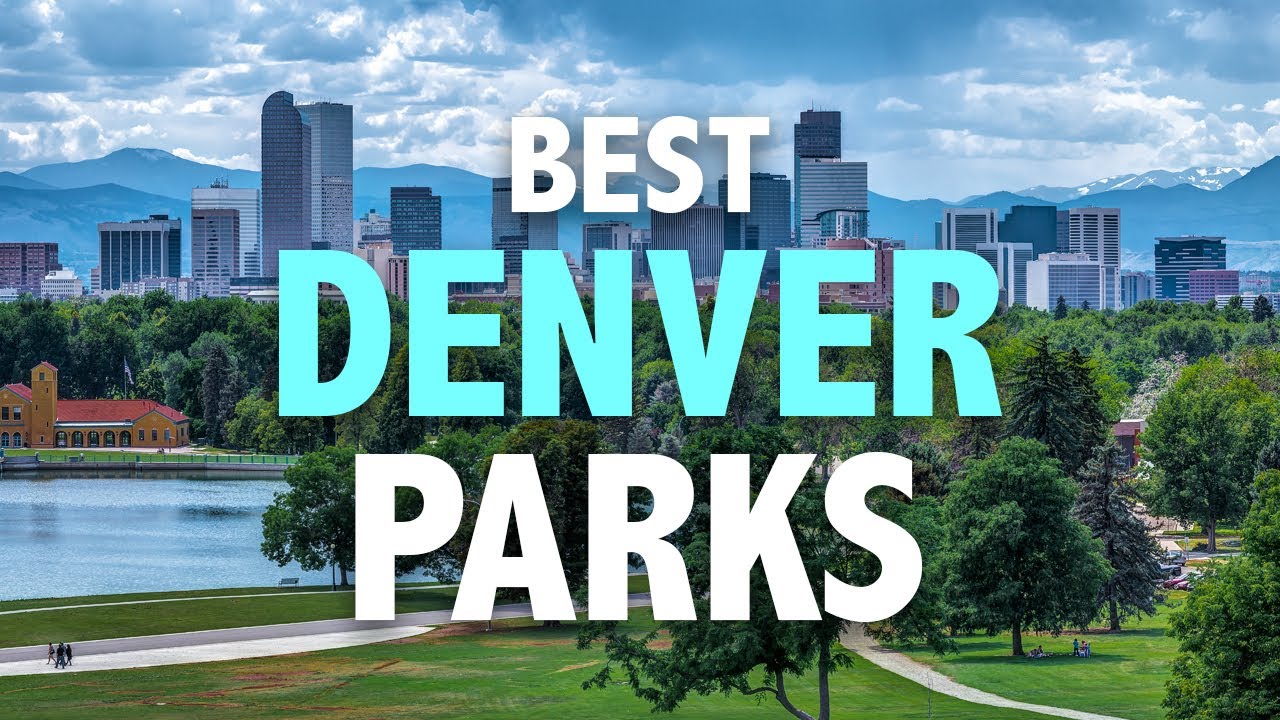 The Best Parks in Denver