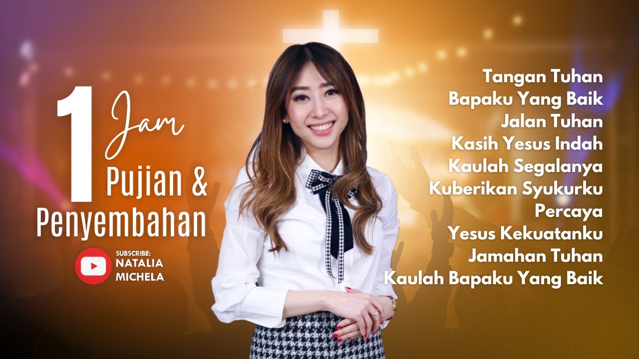 1 Jam Pujian & Penyembahan Bersama Ps. Natalia Michela Vol. 26