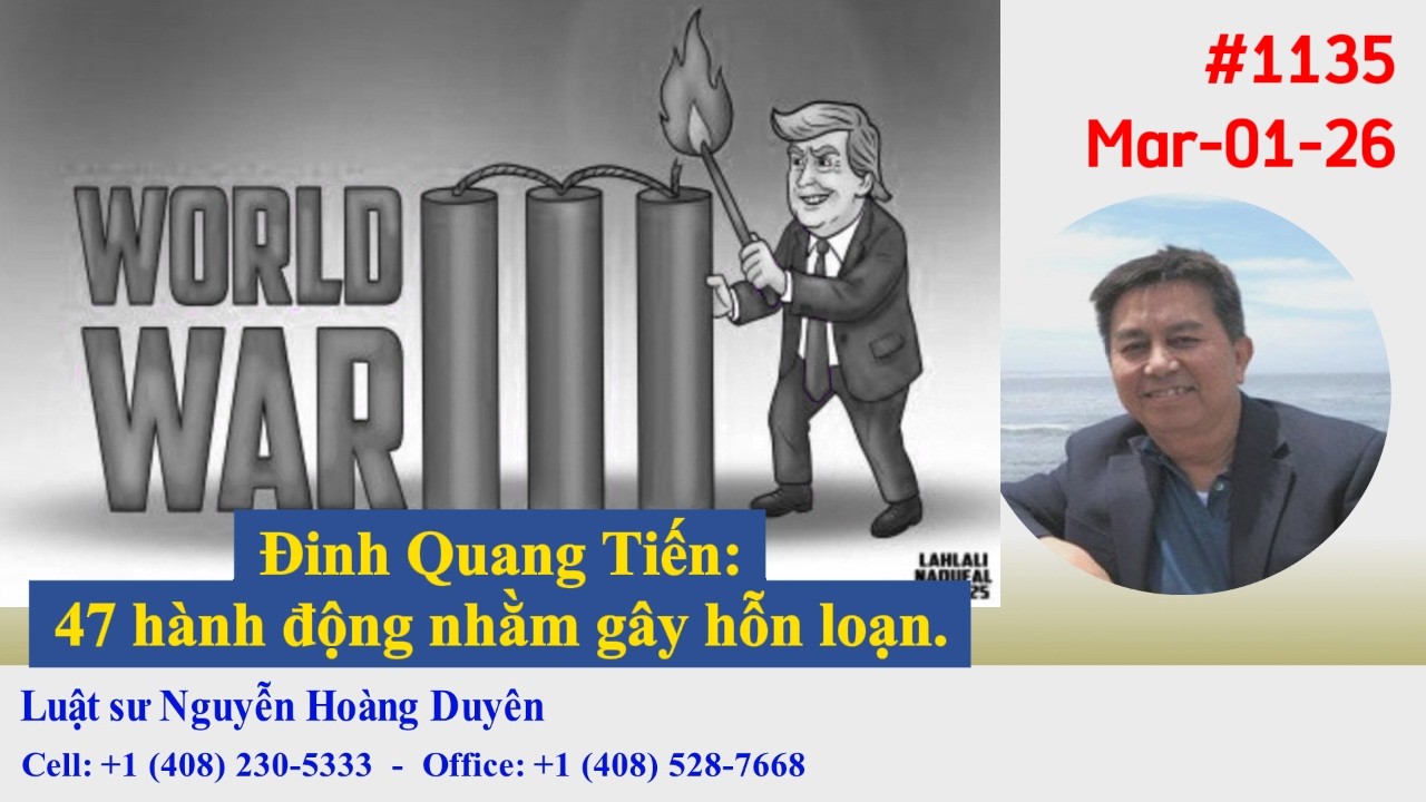 LS NHDuyên - DGCB#1135 - Đinh Quang Tiến: 47 hành động nhằm gây hỗn loạn.