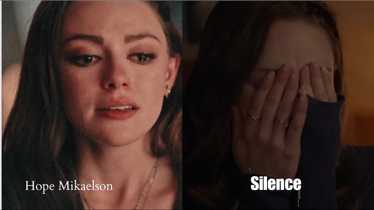 Hope Mikaelson x Silence