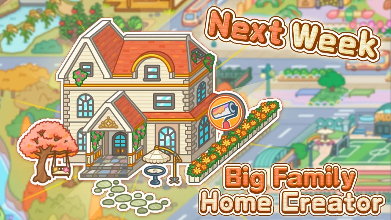 Get ready! 🚀The Big Family House Maker coming next week.🏠 👨‍👩‍👧‍👦