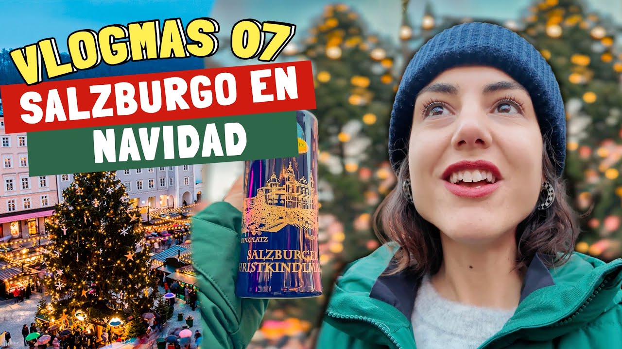 SALZBURGO en navidades es MUY MAGICO! Vlogmas dia 7