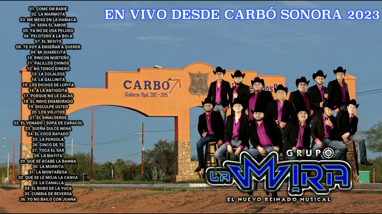 | EN VIVO | DESDE CARBÓ SONORA | GRUPO LA MIRA | 2023 |