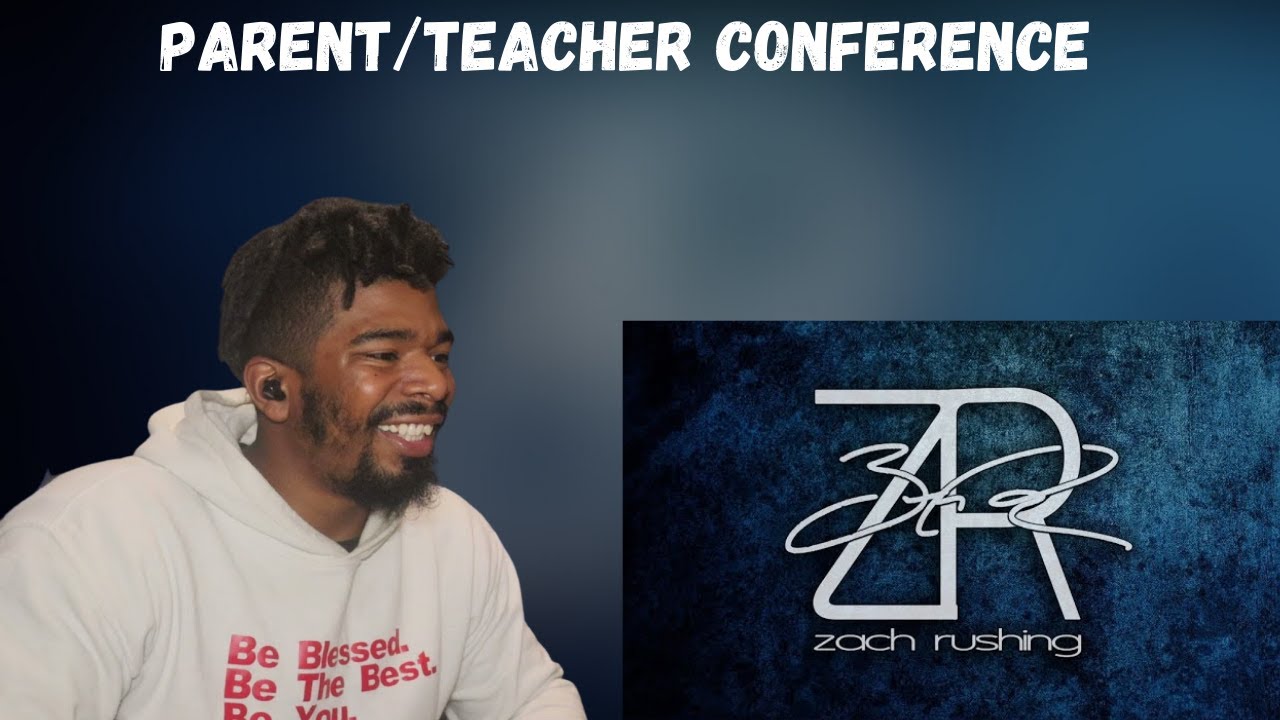 (DTN Reacts) Zach Rushing - Parent Teacher Conference // Part One
