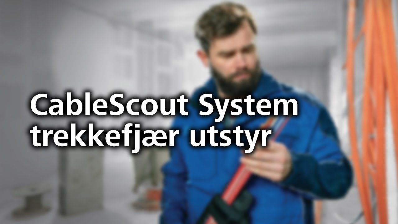 CableScout trekkefj&aelig;r