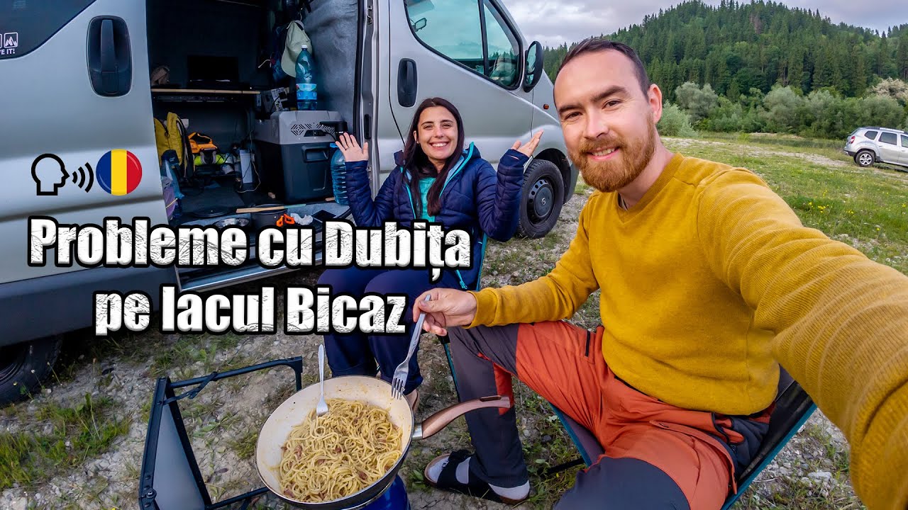 Cheile Bicazului, Lacul Rosu și campare pe Lacu Bicaz plus ceva probleme cu Dubita / Ziua 6