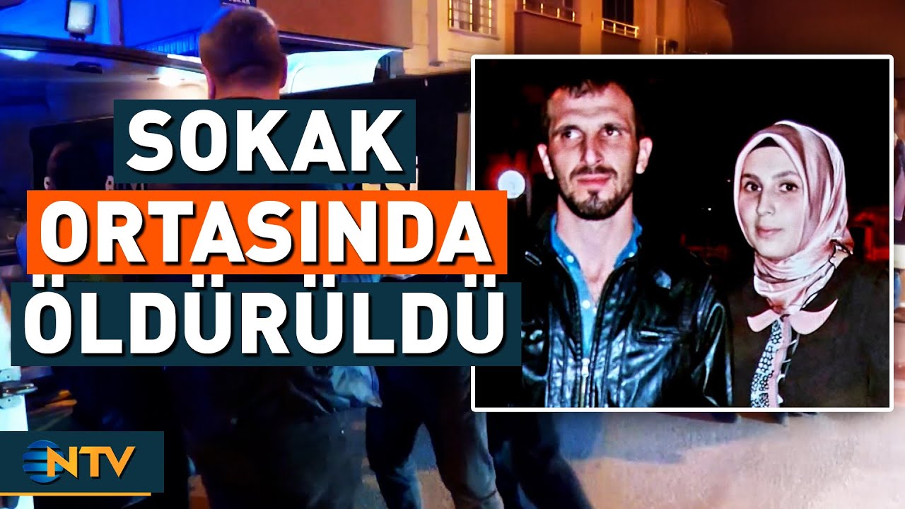 3 Çocuk Annesi Kadın, Eşi Tarafından Sokak Ortasında Öldürüldü! | NTV