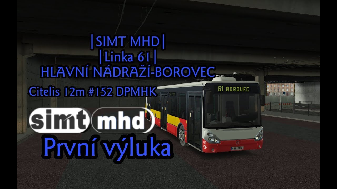 | SIMT MHD| LINKA 61 PRVN&Iacute; V&Yacute;LUKA | HLAVN&Iacute; N&Aacute;DRAŽ&Iacute;-BOROVEC | *152 DPMHK |