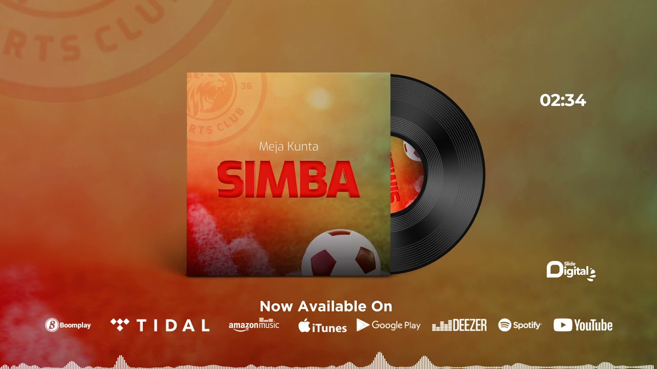 Meja Kunta - Simba (Official Audio)