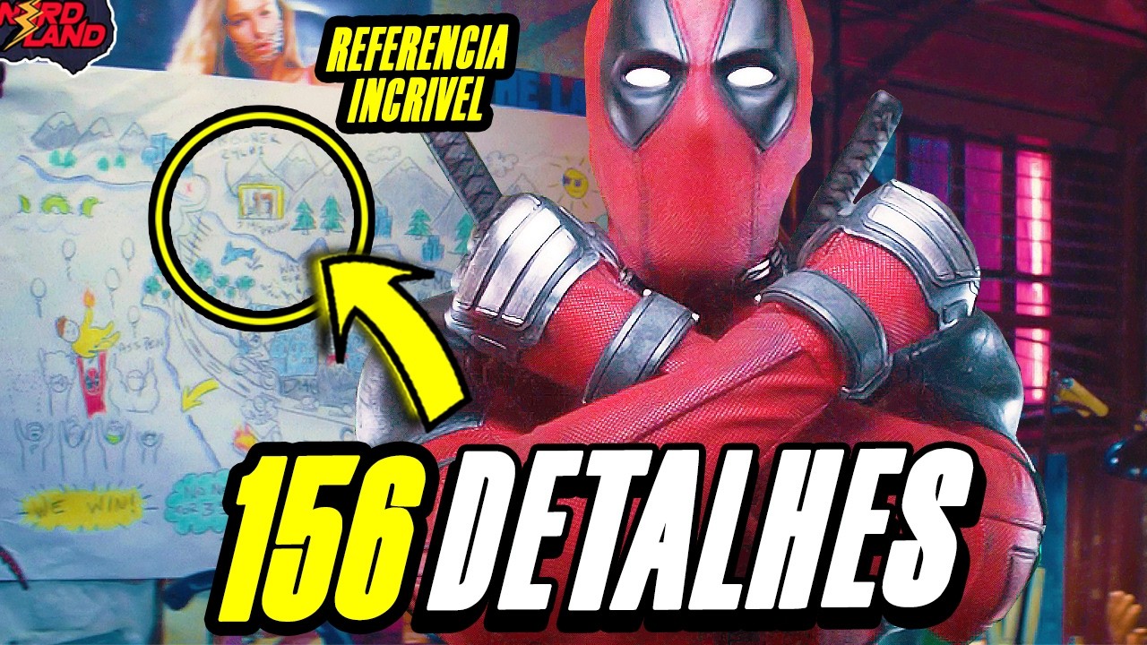 EXPLICADO! 156 DETALHES EM DEADPOOL 2 (EASTER EGGS + REFERÊNCIAS + SEGREDOS) HISTÓRIA COMPLETA