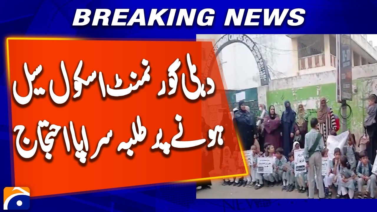 Karachi&rsquo;s Delhi Government School Sealed, Students Protest