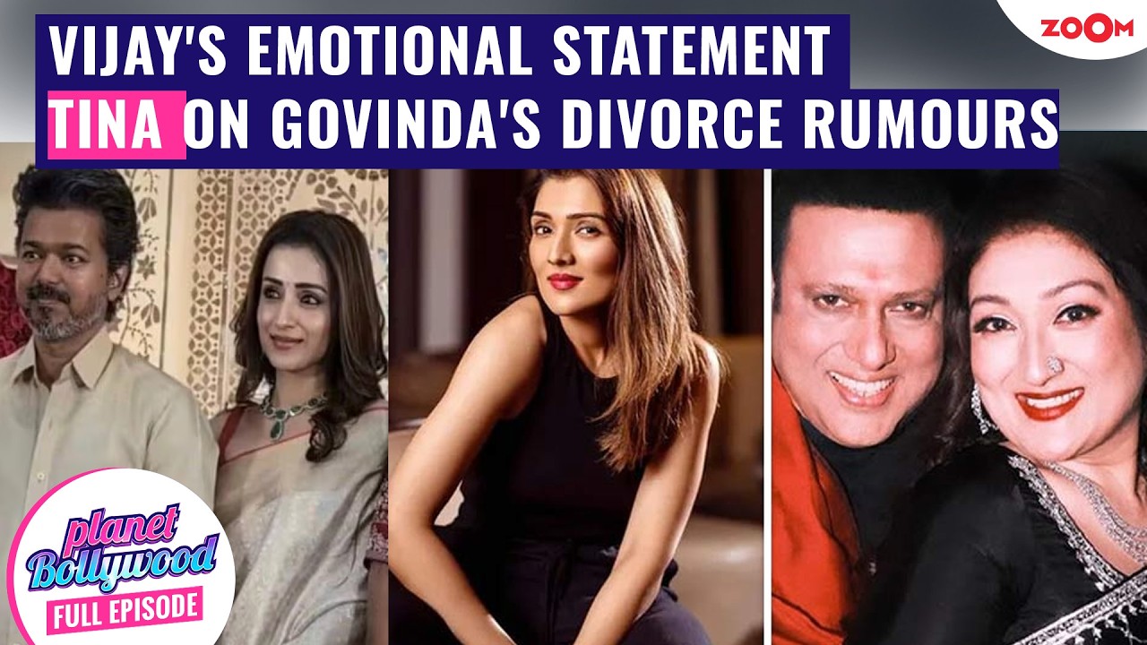Thalapathy Vijay's statement amid divorce row | Tina Ahuja on Govinda- Sunita divorce rumours