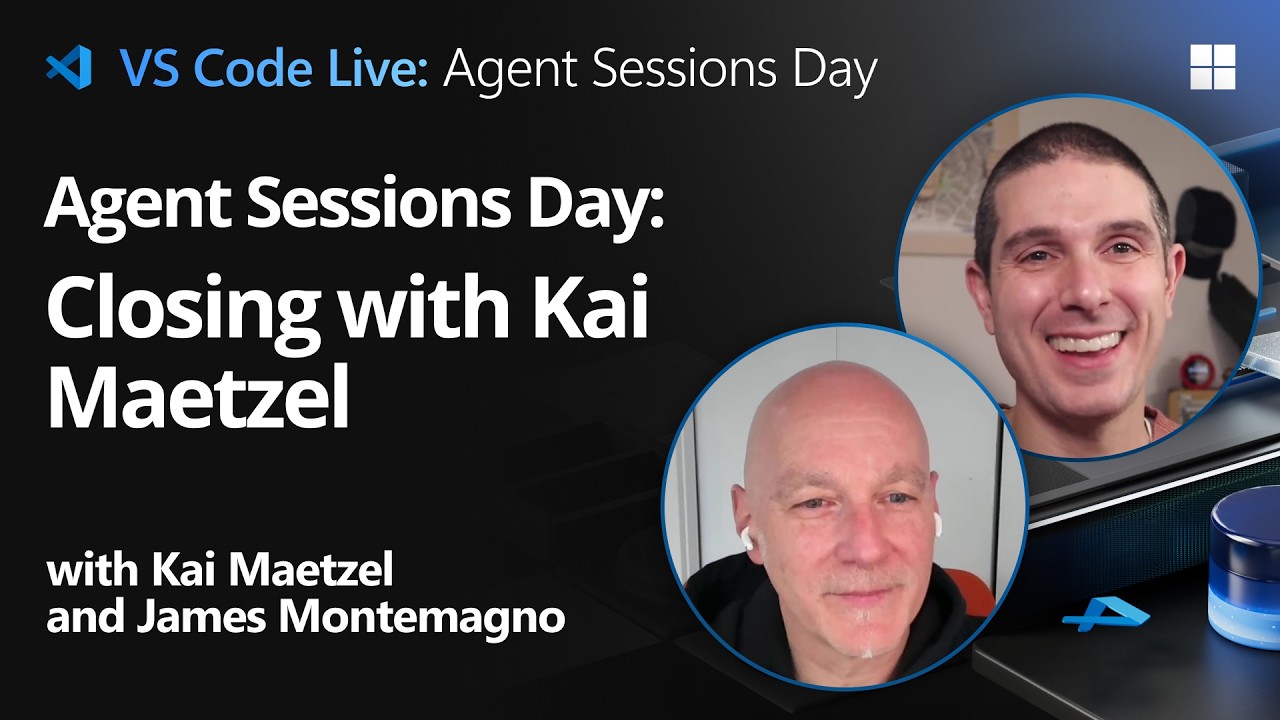 Agent Sessions Day — Closing with Kai Maetzel