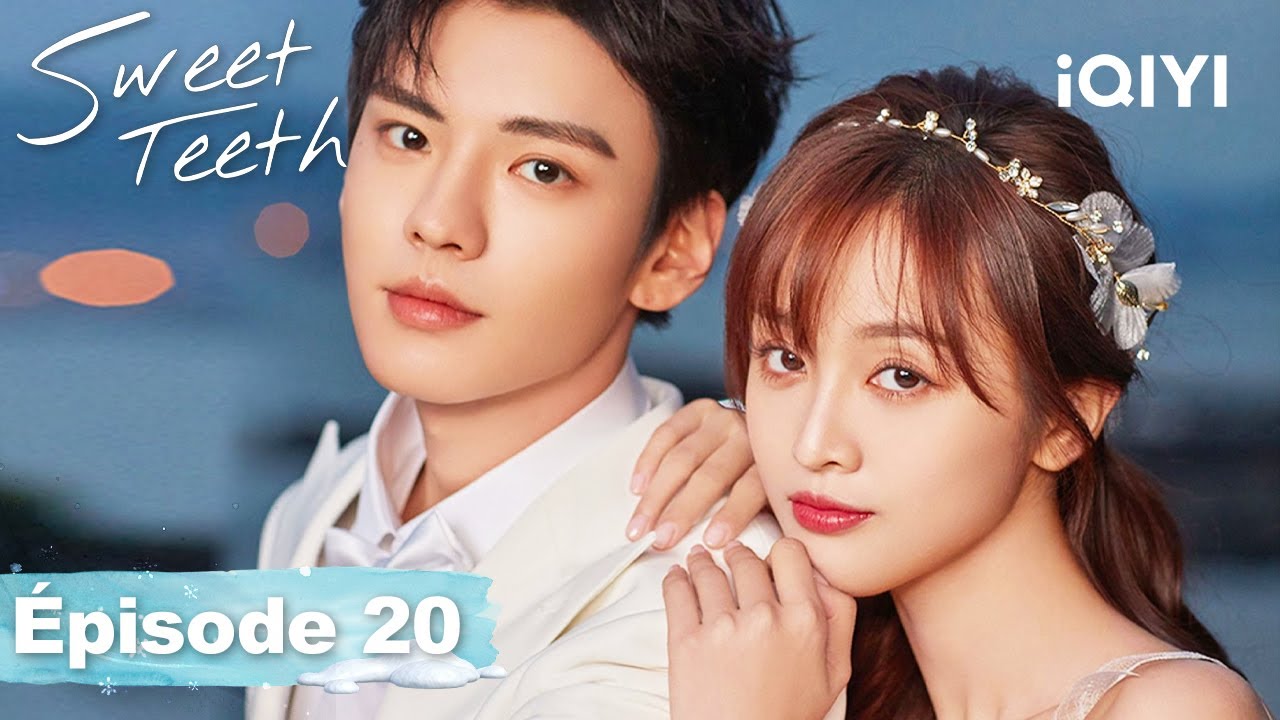 【VOSTFR | FULL】☃️🌈Sweet Teeth | EP20 | iQIYI France #世界微尘里 #iQIYI