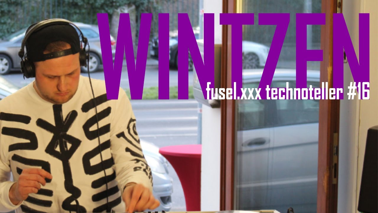 WINTZEN @ fusel.xxx technoteller dj set no. 16 (house edition)