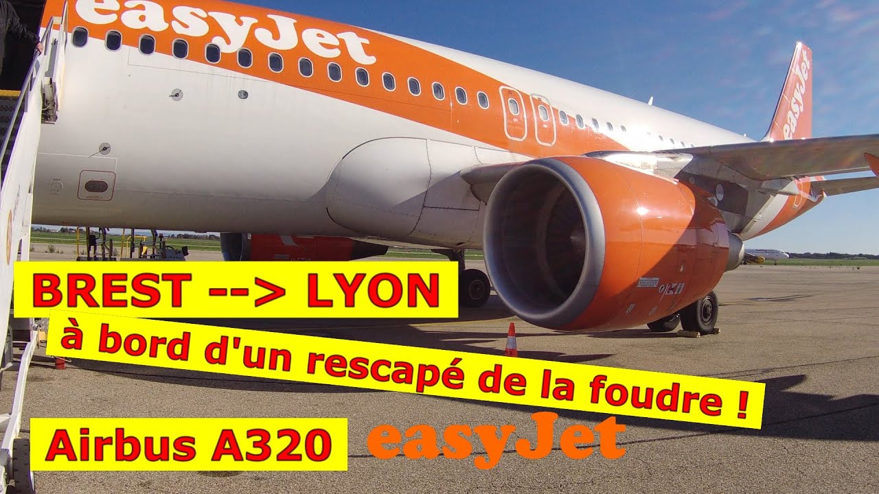 Flight report : Brest → Lyon - A320 - easyJet