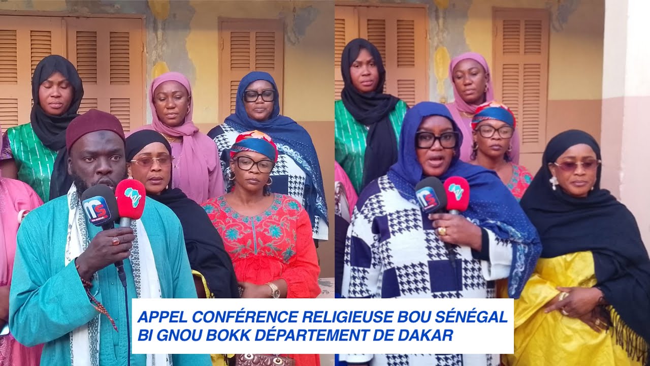 APPEL CONFÉRENCE RELIGIEUSE BOU SÉNÉGAL BI GNOU BOKK DÉPARTEMENT DE DAKAR