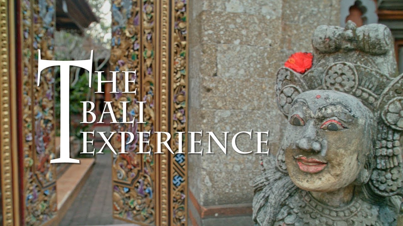 The Bali Experience