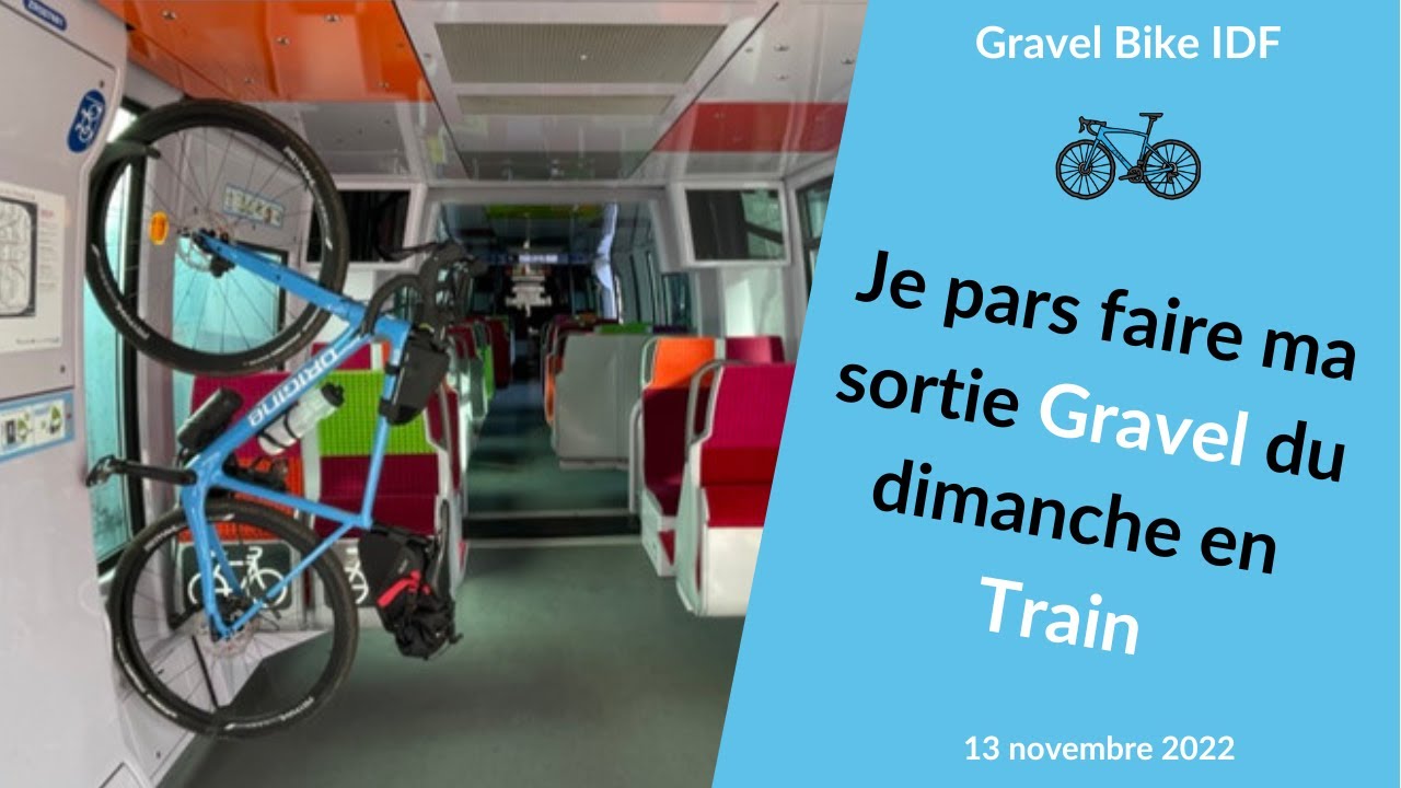 Je pars faire ma sortie Gravel du dimanche en train
