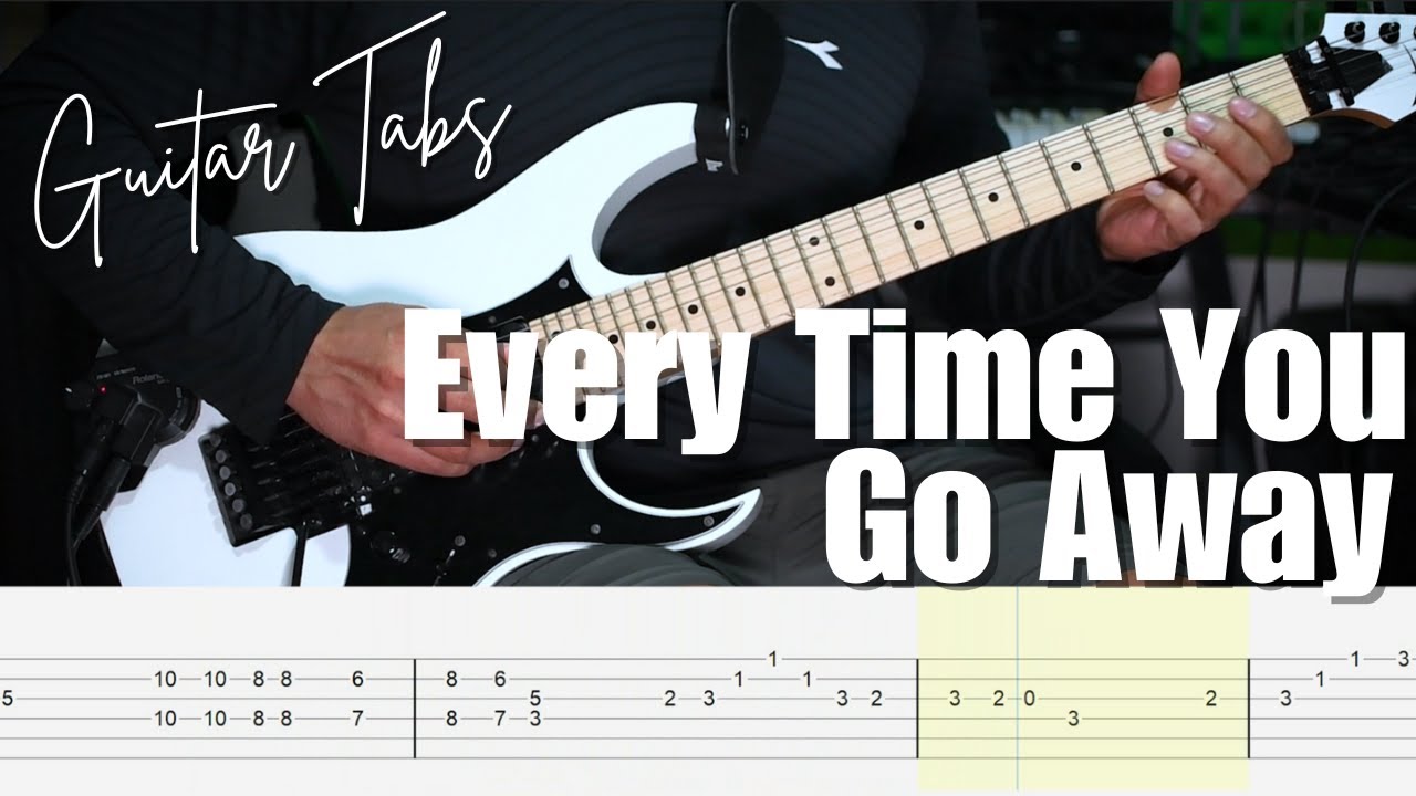 Every Time You Go Away - Paul Young | Guitar Cover with Tabs