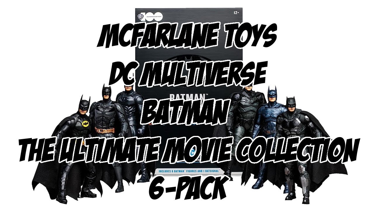 Review | McFarlane Toys DC Multiverse Batman The Ultimate Movie Collection 6-pack | Pt. 2