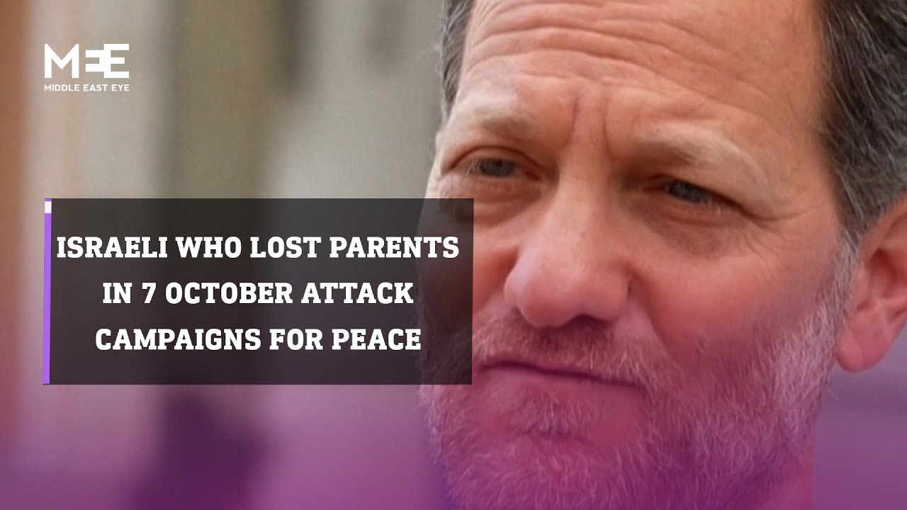 Israeli man who lost parents in 7 October attack campaigns for peace