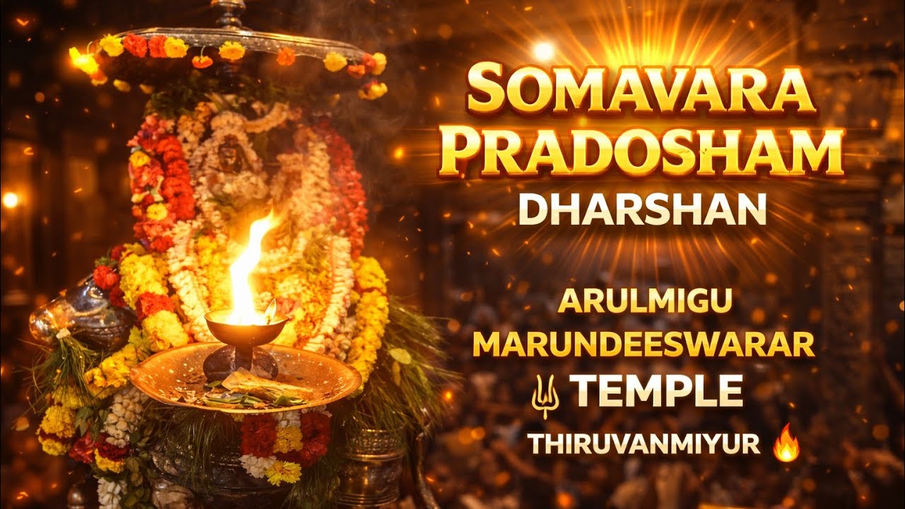 Thiruvanmiyur Marundeeswarar Temple Pradosham Live