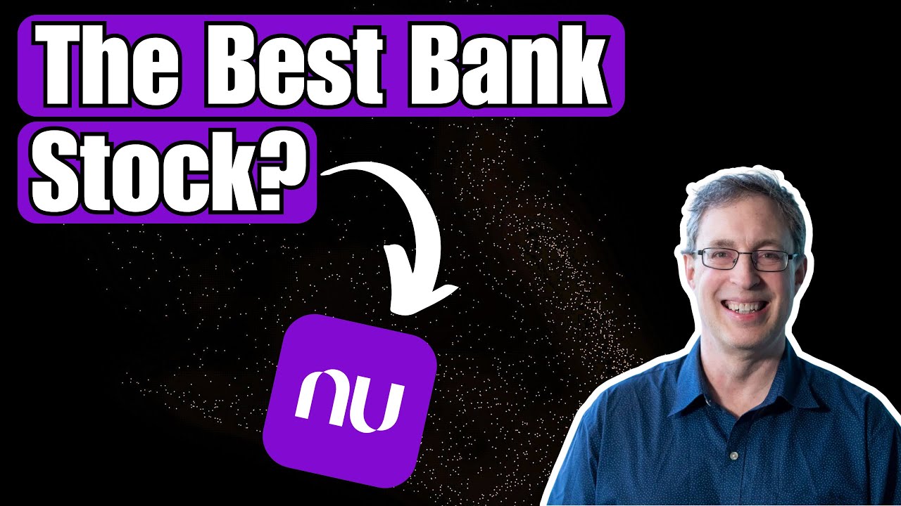 Nu Holdings: лучшие банковские акции сегодня?