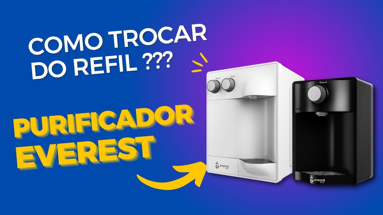 Como trocar o Refil do Purificador da Soft Everest nos modelos: Plus, Star e Slim.