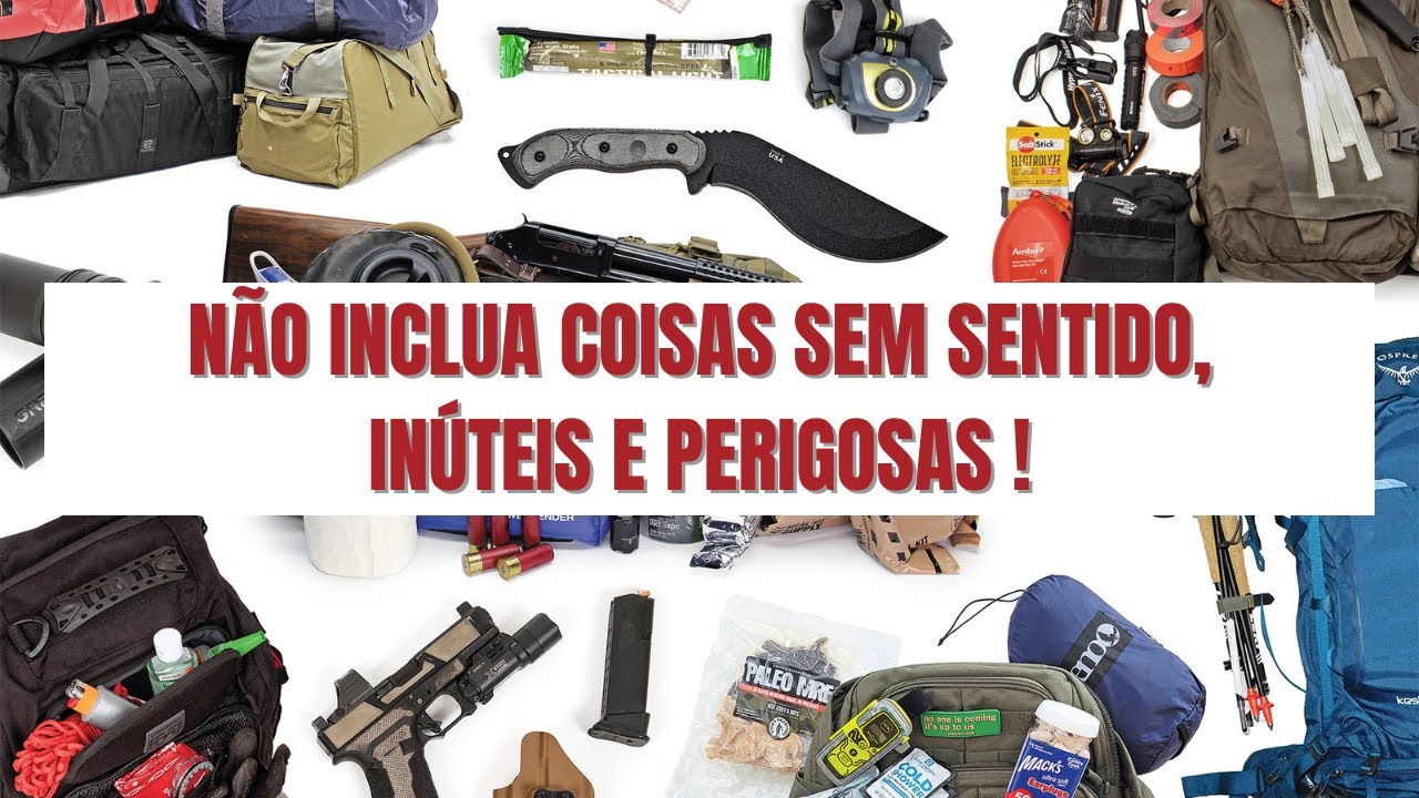 Itens a Serem Evitados em uma Bug Out Bag