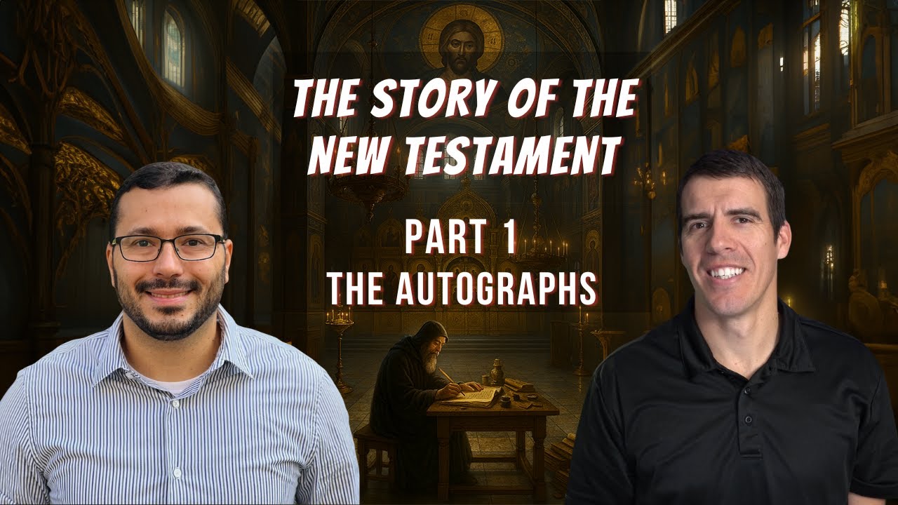 The New Testament Autographs (How We Got the New Testament) - Part 1