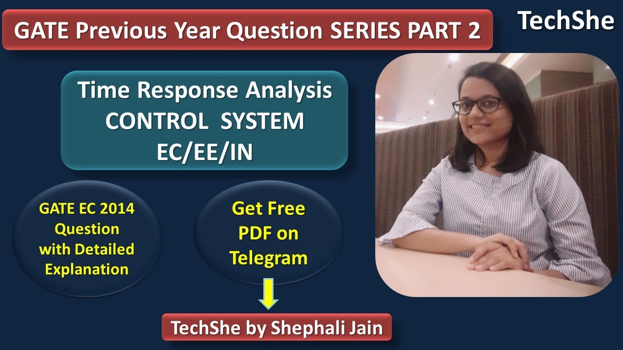 GATE ECE 2014 Question || Time Response Analysis || Control System