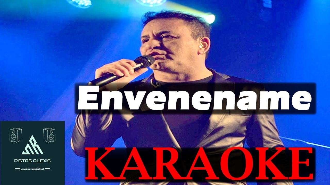 EL TORO QUEVEDO - ENVENENAME (KARAOKE)