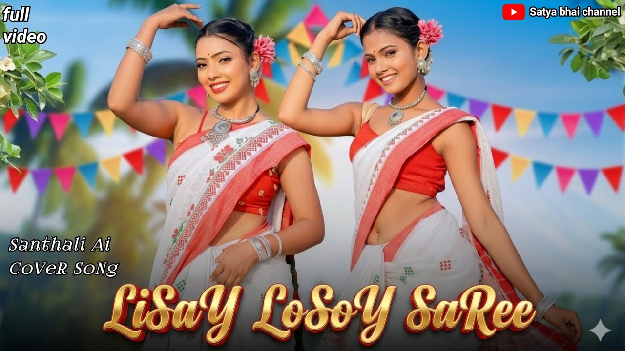 LiSaY LoSoY SaRee (Ai generated music) New Santhali ai cover song // ai cover song 2026