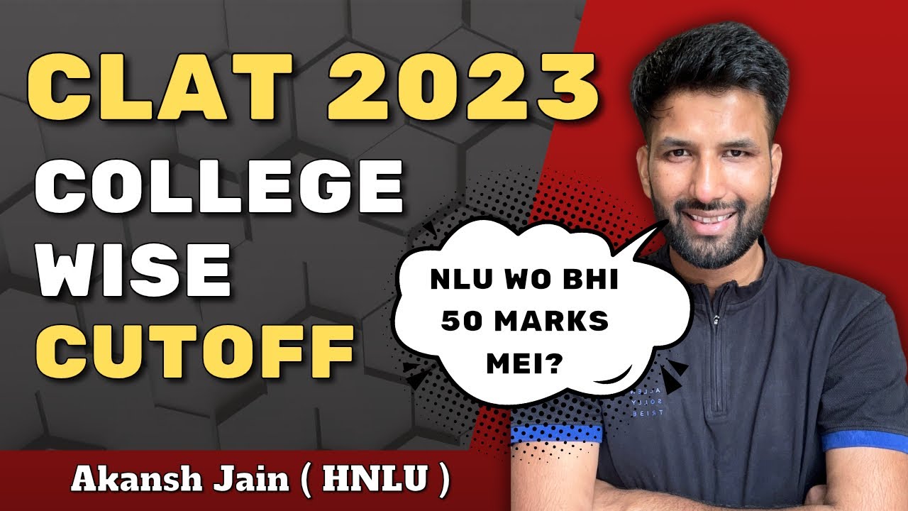 CLAT 2023 Cutoff - NLU Wise & Categorywise