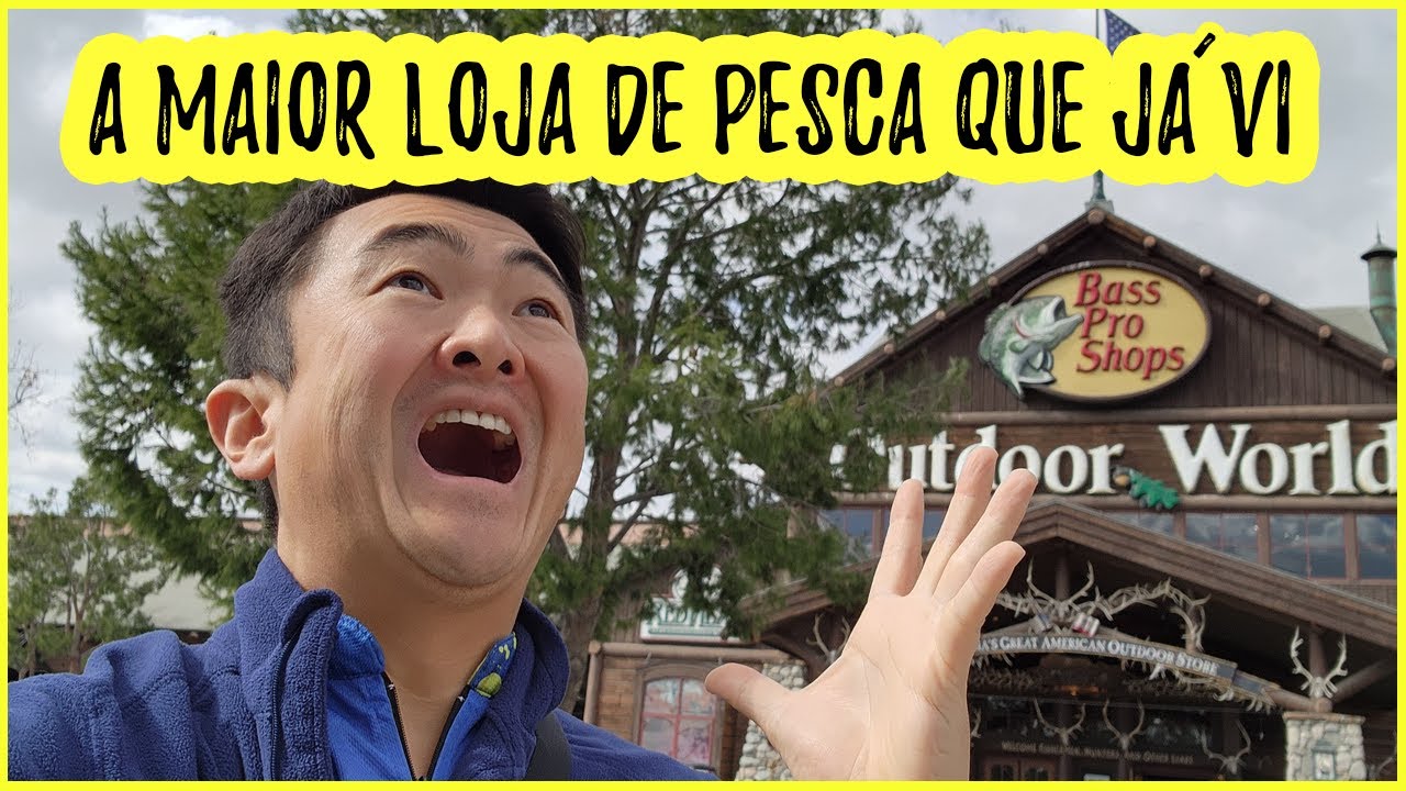 CUIDADO AO ENTRAR NESTA LOJA! VAI FICAR POBRE! [BassPro Shops A Maior Loja de Pesca dos EUA]