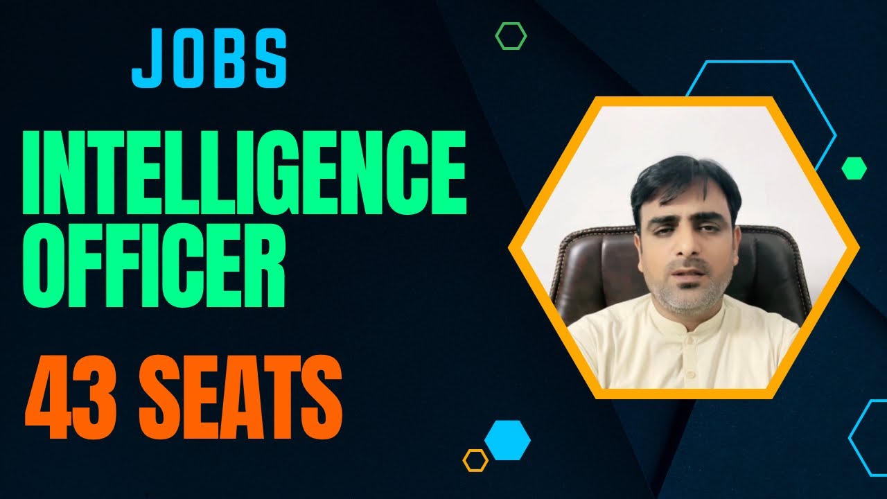 Intelligence Officer  BS 14 jobs and Exams criteria