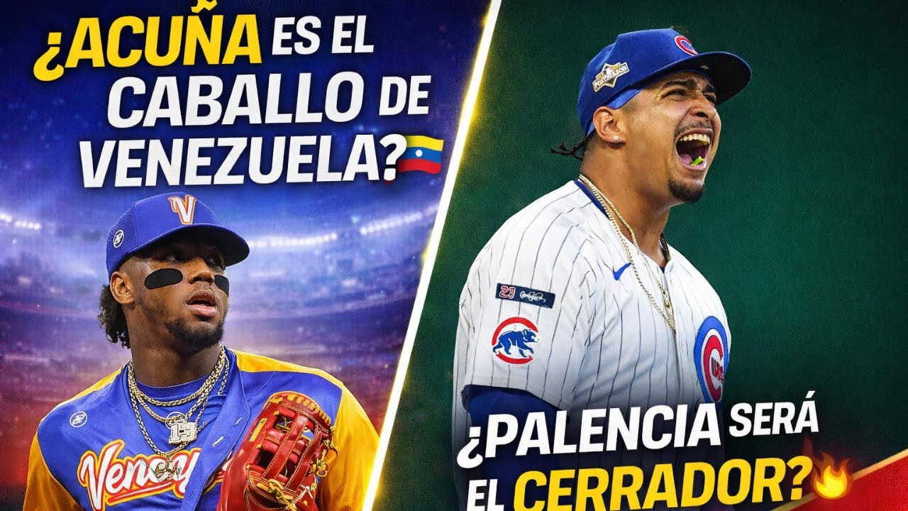 RONALD ACUNA JR ES EL CABALLO DE VENEZUELA ? | DANIEL PALENCIA SERA EL CERRADOR