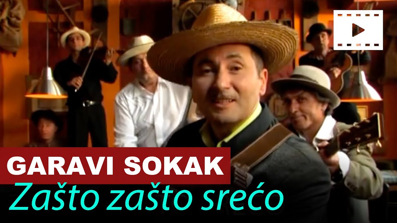 Garavi Sokak -  Zašto zašto srećo - ( Officaal video)