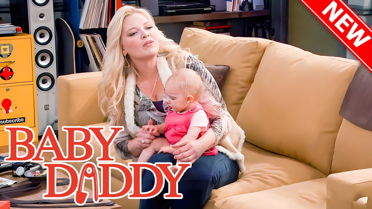 Baby Daddy 2025 🔥🔥  Seasons 01 || Episodes 01 🔥🔥 Best American Sitcom 2025 Full EP