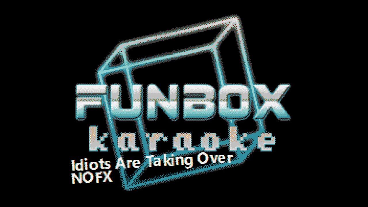 NOFX - Idiots Are Taking Over (Funbox Karaoke, 2003)