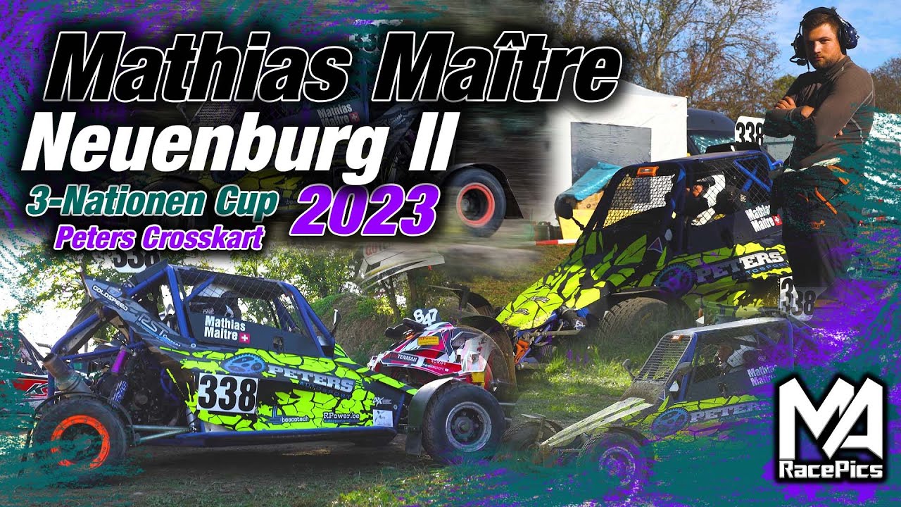 Mathias Maître ~Neuenburg 10.2023 ~ Peters Crosskart ~ #DriverVideo ~MA-RacePics